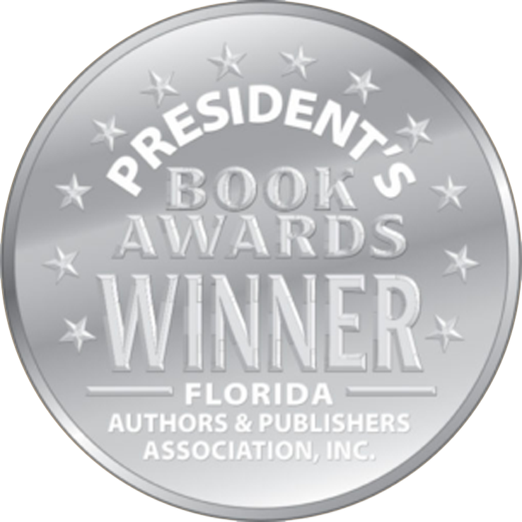 Florida Authors & Publishers Association Silver Medal Winner